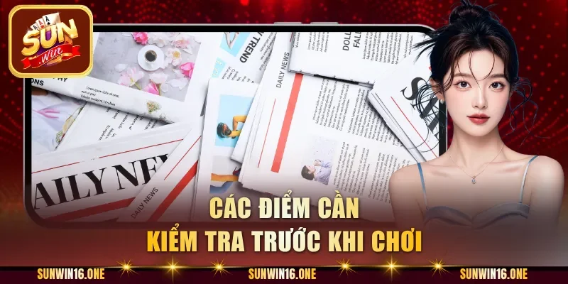 Các điểm cần kiểm tra trước khi chơi