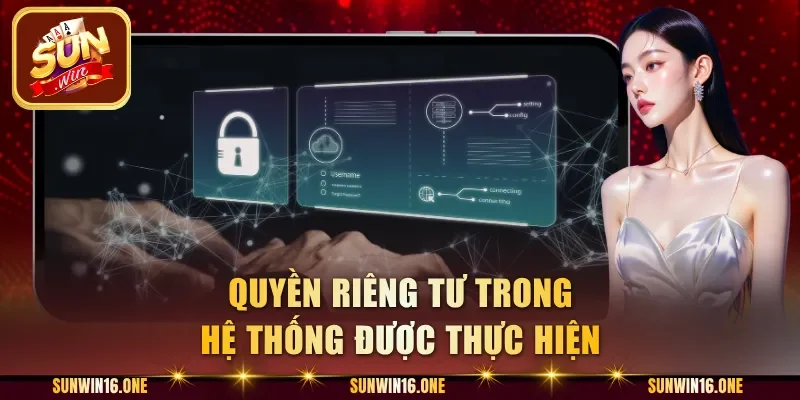 Quyền riêng tư trong hệ thống được thực hiện